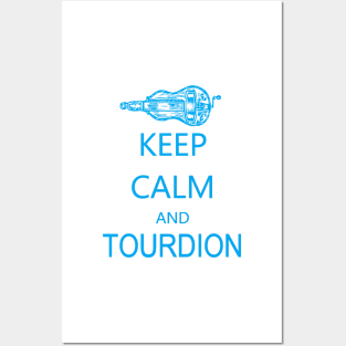 Hurdy-Gurdy Keep Calm and Tourdion Posters and Art